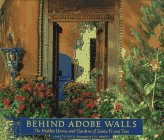 Behind Adobe Walls